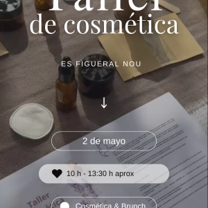 Taller de cosmética natural ( Es Figueral Nou) 2 de mayo