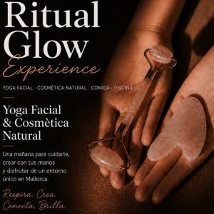 Ritual Glow Experience - (Sa Franquesa Nova) 4 de julio