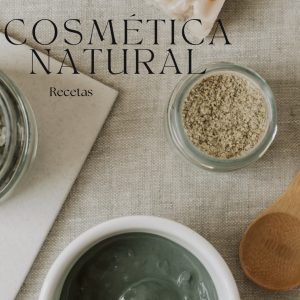 RECETAS COSMÉTICA NATURAL